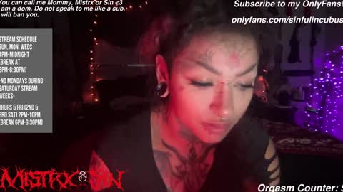 Snapshot of sinfulincubus chatting on December 20, 2:41 am Mistrx Sin online show from December 20, 2:41 am